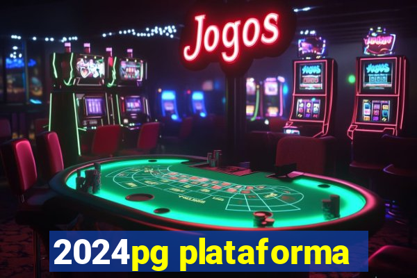 2024pg plataforma